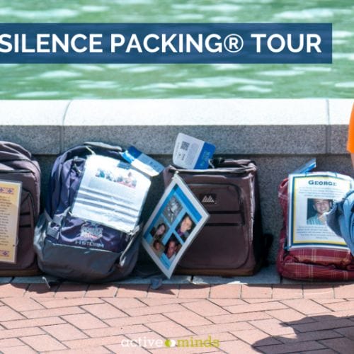 Photo of a student squatting down to read a story on a backpack at Active Minds' Send Silence Packing® display. Text reads 
