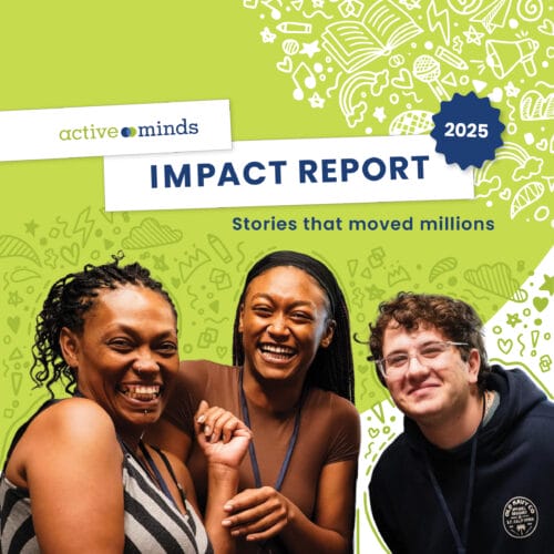 Active Minds 2025 Impact Report Cover