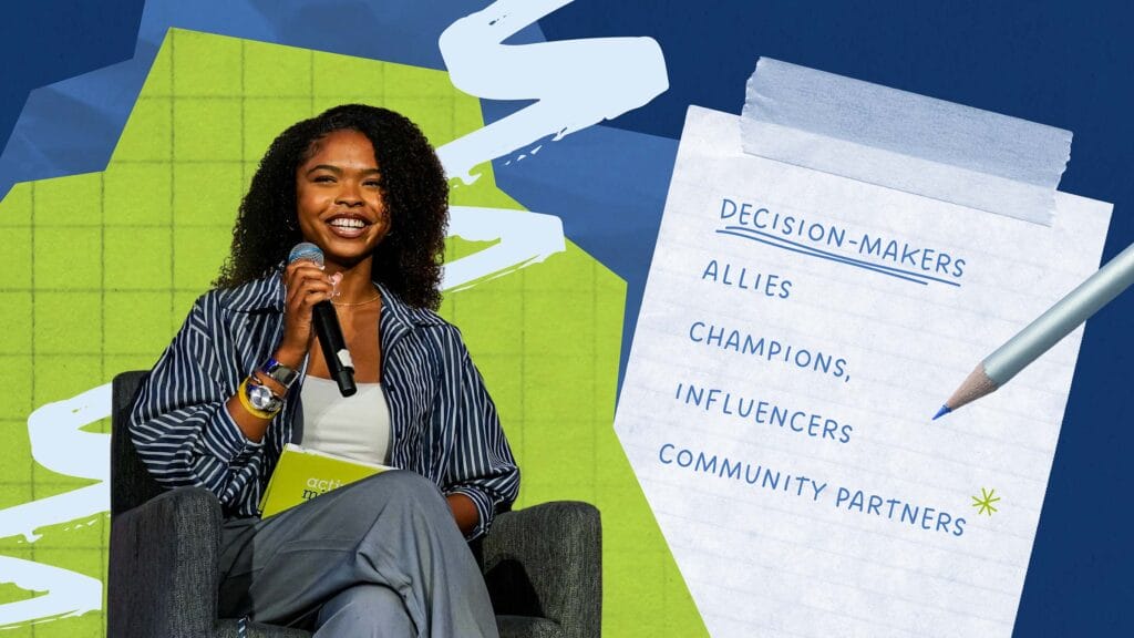 Young woman speaking into a microphone beside a notepad listing ‘Decision-makers, allies, champions, influencers, community partners."