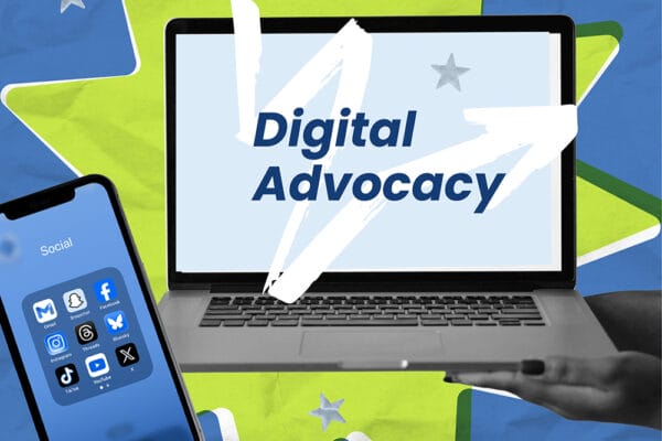 Laptop reads ‘Digital Advocacy’ beside a phone showing social media apps.
